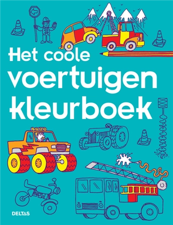 Een Kleurboek Deltas Het coole voertuigen kleurboek koop je bij Schellen Boek- en Kantoorboekhandel