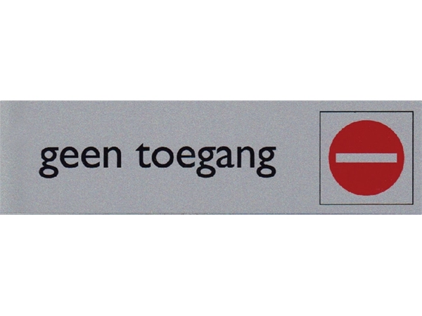 Een Infobord pictogram geen toegang 165x44mm koop je bij VHK Kantoorartikelen